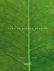 Coca La guerra perdida