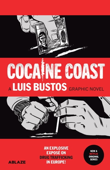 Cocaine Coast - Nacho Carretero