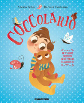 Coccolario. Un viaggio emotivo in 30 tenere filastrocche. Ediz. a colori. Con File audio per il download