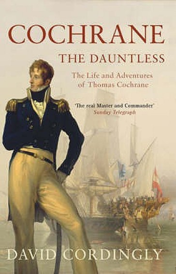 Cochrane the Dauntless - David Cordingly