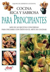 Cocina rica y sabrosa para principiantes