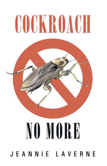 Cockroach No More - Jeannie LaVerne