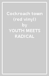 Cockroach town (red vinyl)
