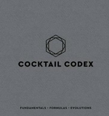 Cocktail Codex - Alex Day - Nick Fauchald