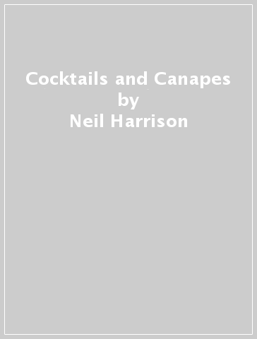 Cocktails and Canapes - Neil Harrison