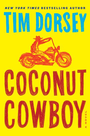 Coconut Cowboy - Tim Dorsey