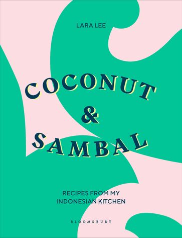 Coconut & Sambal - Lara Lee