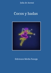 Cocos y hadas