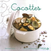 Cocottes - Nouvelles variations gourmandes
