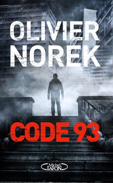 Code 93 - Olivier Norek