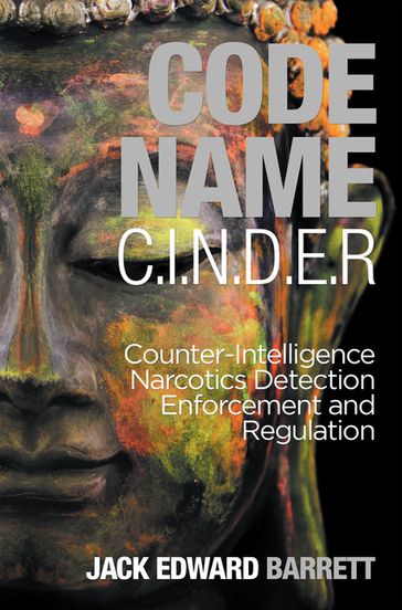 Code Name: C.I.N.D.E.R. - Jack Edward Barrett