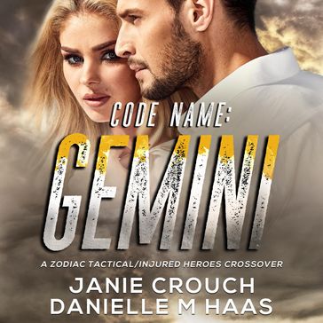 Code Name: Gemini - Janie Crouch - Danielle M Haas