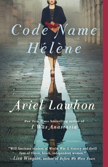 Code Name Hélène - Ariel Lawhon