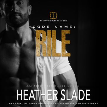 Code Name: Rile - Heather Slade - Perry Smithson