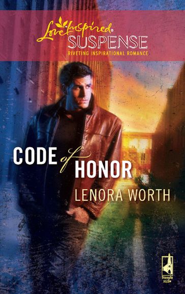 Code Of Honor (Mills & Boon Love Inspired) - Lenora Worth