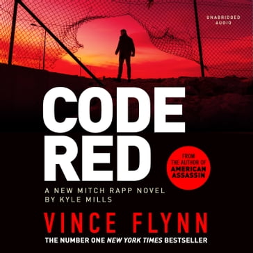 Code Red - Vince Flynn - Kyle Mills