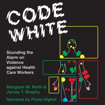 Code White - Margaret M. Keith - James T. Brophy