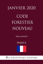 Code forestier nouveau (France) (Janvier 2020) Non annoté