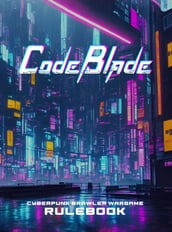 CodeBlade Rulebook