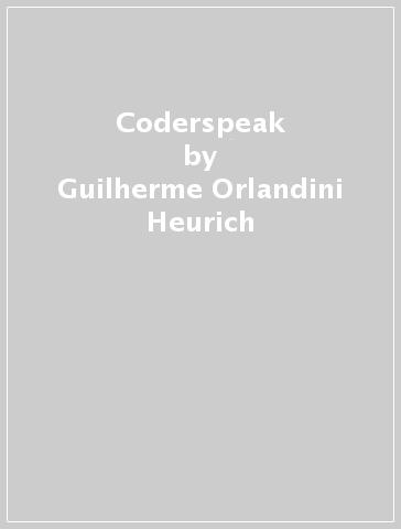 Coderspeak - Guilherme Orlandini Heurich