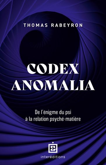 Codex Anomalia - Thomas Rabeyron