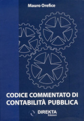 Codice commentato di contabilità pubblica