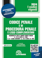 Codice penale e di procedura penale e leggi complementari. Con App Tribunacodici