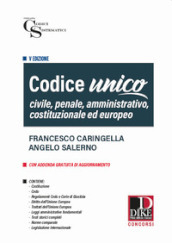 Codice unico. Civile, penale e amministrativo