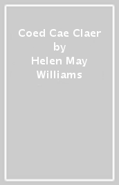 Coed Cae Claer