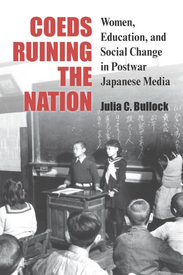 Coeds Ruining the Nation - Julia Bullock