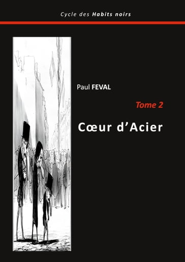 Coeur d'Acier - Paul Feval
