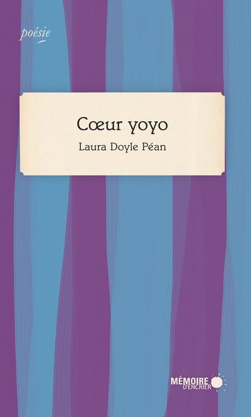 Coeur yoyo - Laura Doyle Péan