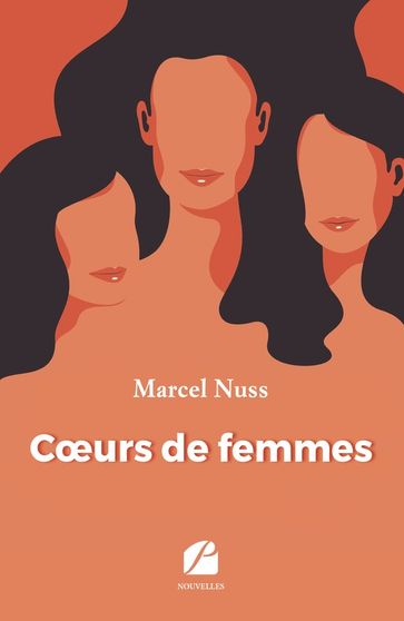 Coeurs de femmes - Marcel Nuss