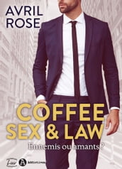 Coffee, Sex and Law