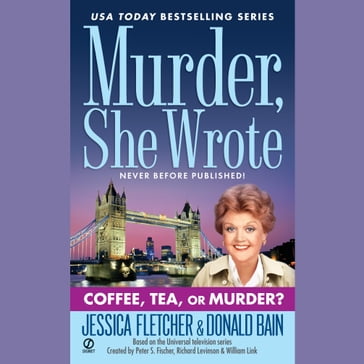 Coffee, Tea, or Murder? - Jessica Fletchers - Donald Bain