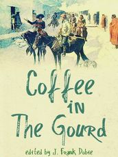 Coffee in the Gourd
