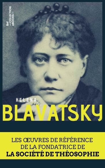 Coffret Helena Blavatsky - Annie Besant - Helena Blavatsky