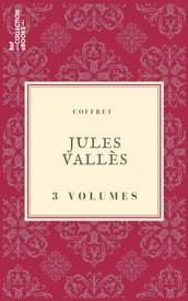 Coffret Jules Vallès