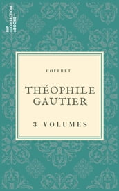 Coffret Théophile Gautier