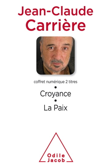 Coffret numérique - Jean-Claude Carrière - Croyance ; La Paix - Jean-Claude Carrière