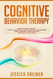 Cognitive Behavior Therapy