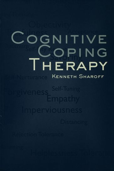 Cognitive Coping Therapy - Kenneth Sharoff