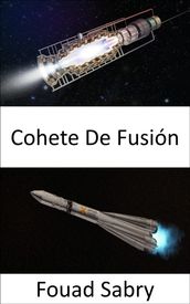 Cohete De Fusión