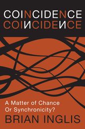 Coincidence: a Matter of Chance - or Synchronicity?