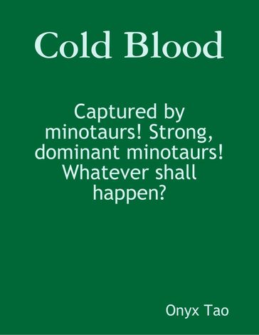 Cold Blood - Onyx Tao