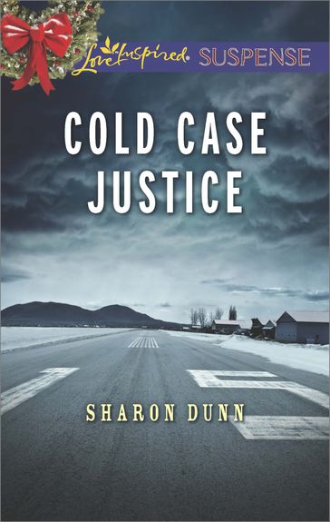 Cold Case Justice (Mills & Boon Love Inspired Suspense) - Sharon Dunn