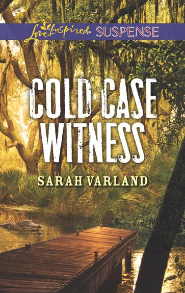 Cold Case Witness - Sarah Varland