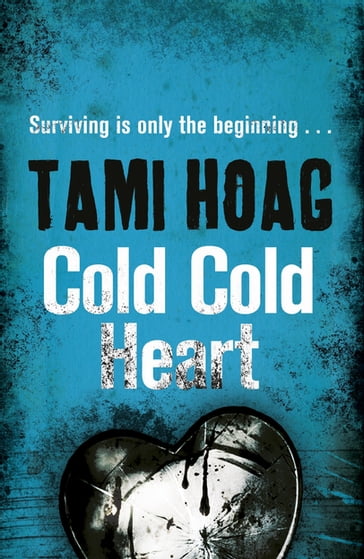 Cold Cold Heart - Tami Hoag