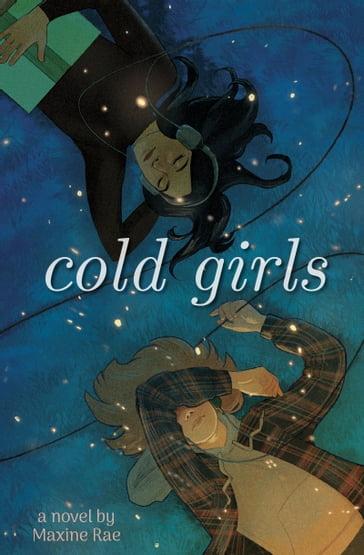 Cold Girls - Maxine Rae