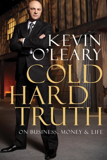 Cold Hard Truth - Kevin O